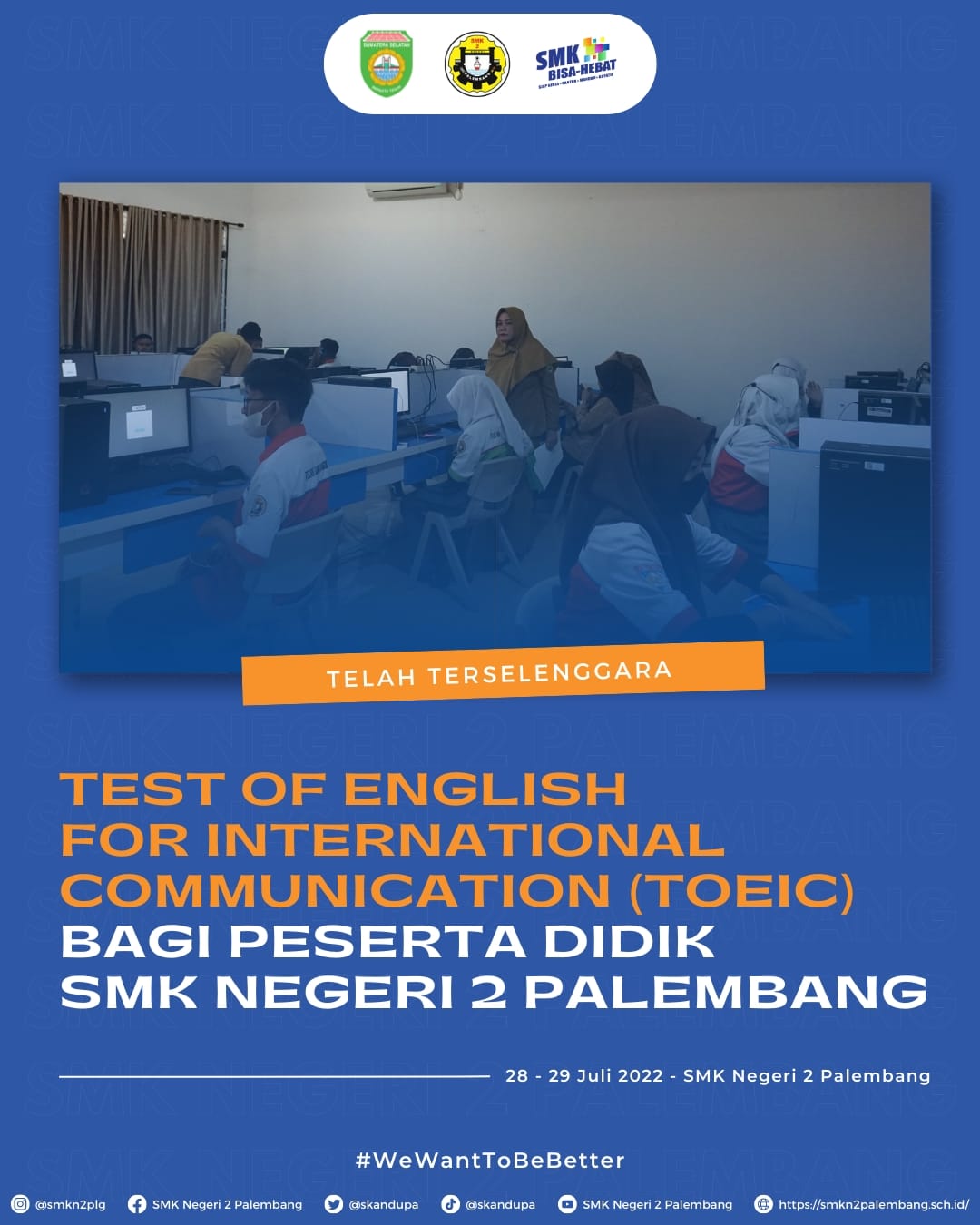 Test of English for International Communication(TOEIC) bagi para siswa SMK Negeri 2 Palembang