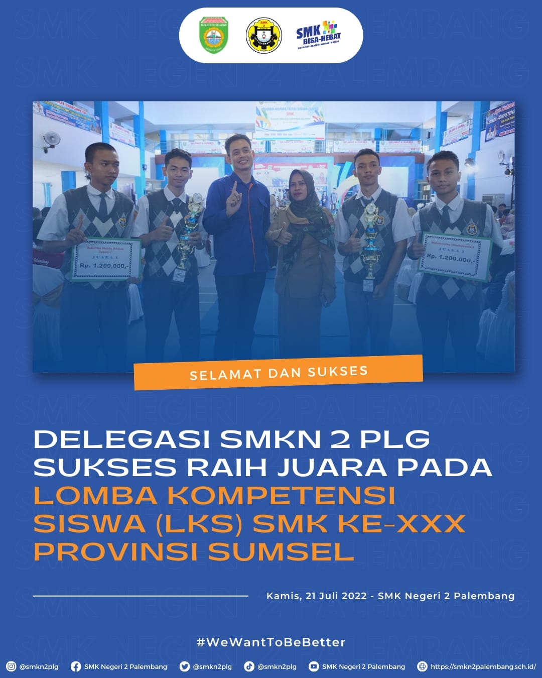 Delegasi SMK Negeri 2 Palembang Sukses Raih Juara pada LKS SMK Ke XXX Provinsi Sumatera Selatan