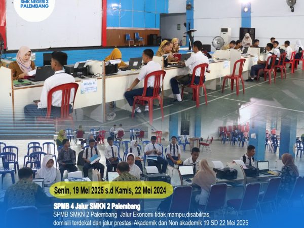 SPMB SMKN 2 Palembang Jalur test minat dan bakat , 24 s.d 31 Mei 2025 SPMB SMKN 2 Palembang Jalur test minat dan bakat , 24 s.d 31 Mei 2025