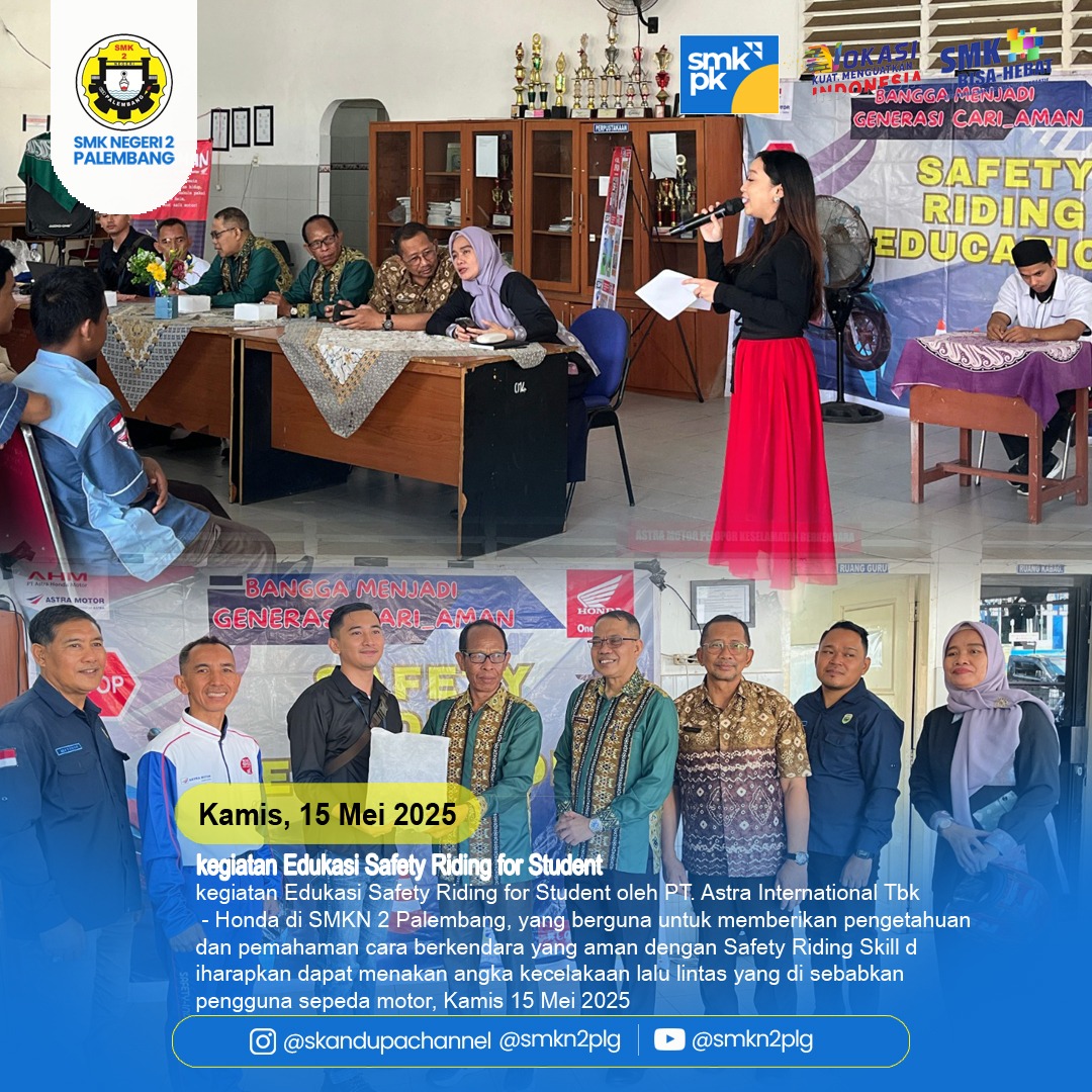 Edukasi Safety Riding for Student oleh PT. Astra International Tbk- Honda Edukasi Safety Riding for Student oleh PT. Astra International Tbk- Honda