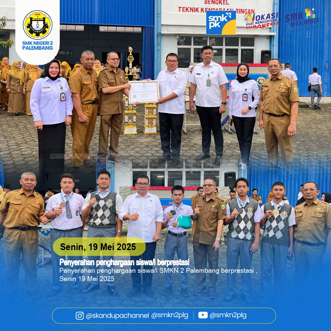 Penyerahan penghargaan kepada Siswa SMKN 2 Palembang berprestasi. Penyerahan penghargaan kepada Siswa SMKN 2 Palembang berprestasi.