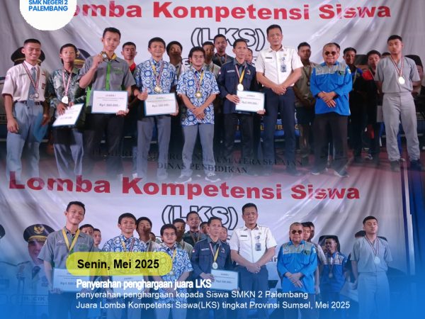 Penyerahan penghargaan kepada Siswa SMKN 2 Palembang Juara LKS Tingkat Provinsi Sumsel. Penyerahan penghargaan kepada Siswa SMKN 2 Palembang Juara LKS Tingkat Provinsi Sumsel.