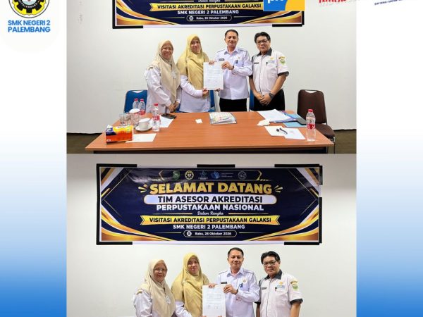 Kegiatan Visitasi Akreditasi Perpustakaan Galaksi SMKN 2 PalembangRabu, 28 Oktober 2026 SMKN 2 Palembang telah melaksanakan Kegiatan Visitasi Akreditasi Perpustakaan Galaksi oleh Tim Asesor dari Perpustakaan Nasional Republik Indonesia.